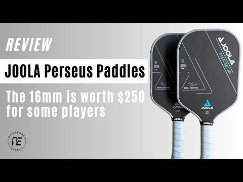 JOOLA Perseus 16mm and 14mm Paddle Review by Pickleball Effect