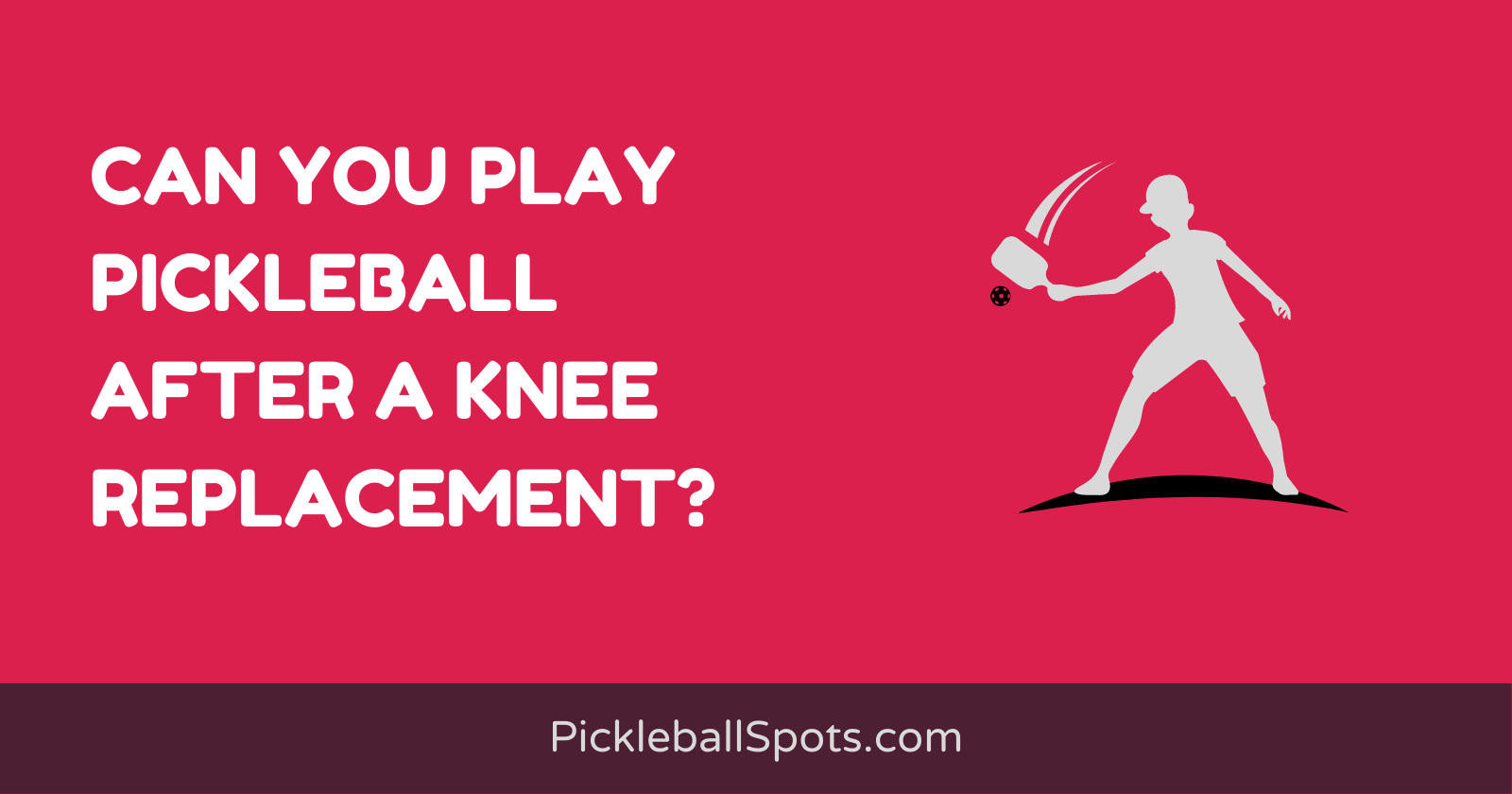 Can You Play Pickleball After A Knee Replacement