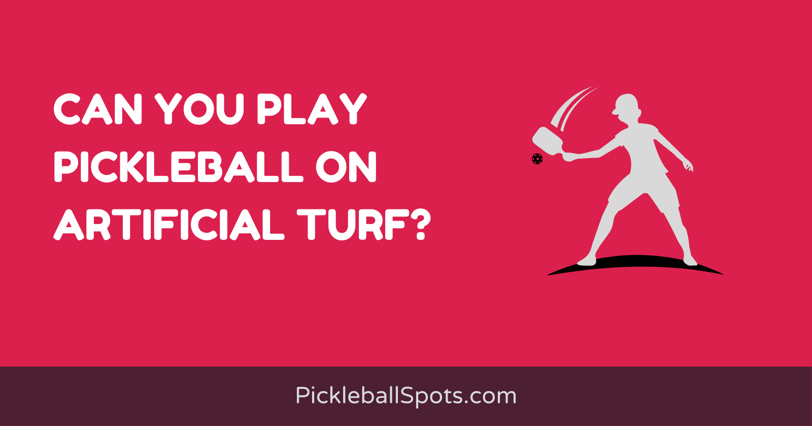 Can You Play Pickleball On Artificial Turf