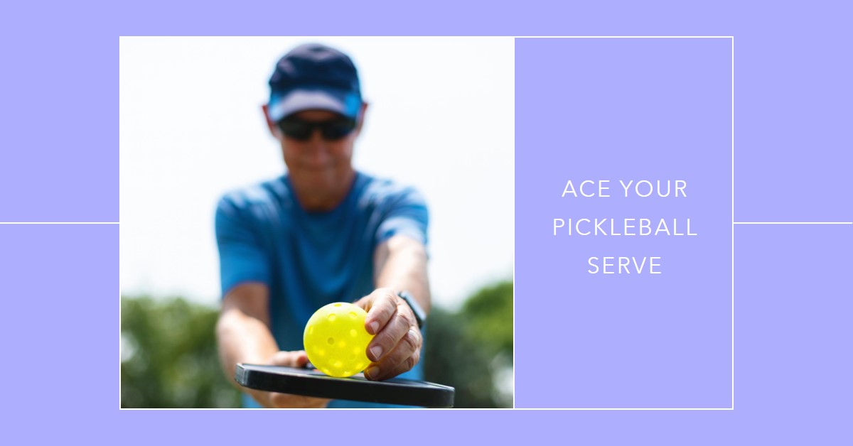 How To Serve In Pickleball To Win Every Game? Expert Serving Techniques Revealed