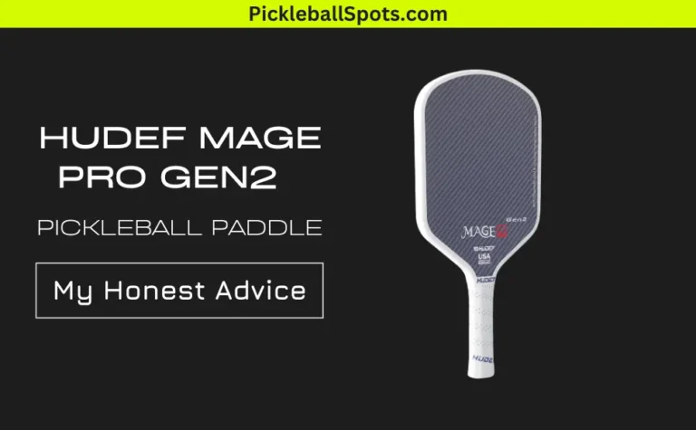 Hudef Mage Pro Gen2 Pickleball Paddle Review | My Honest Advice