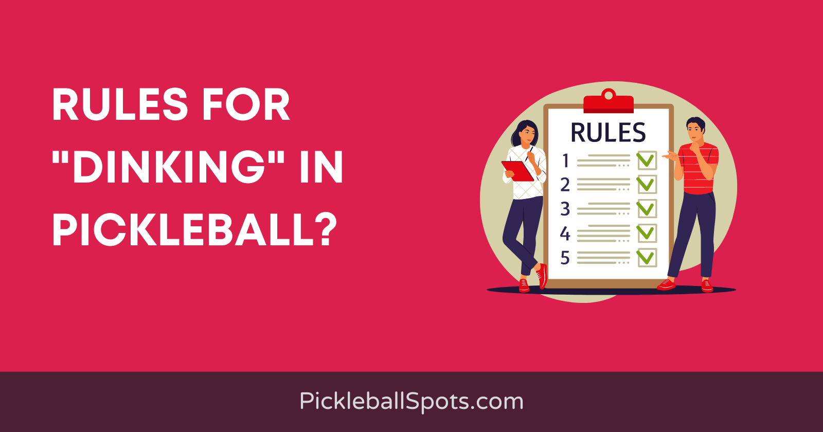 Dinking Rules In Pickleball