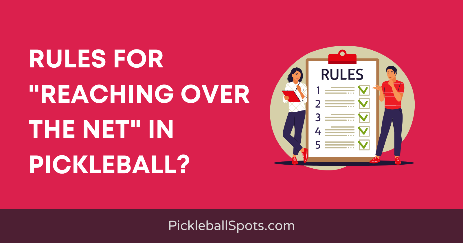 Net Reaching Rules In Pickleball