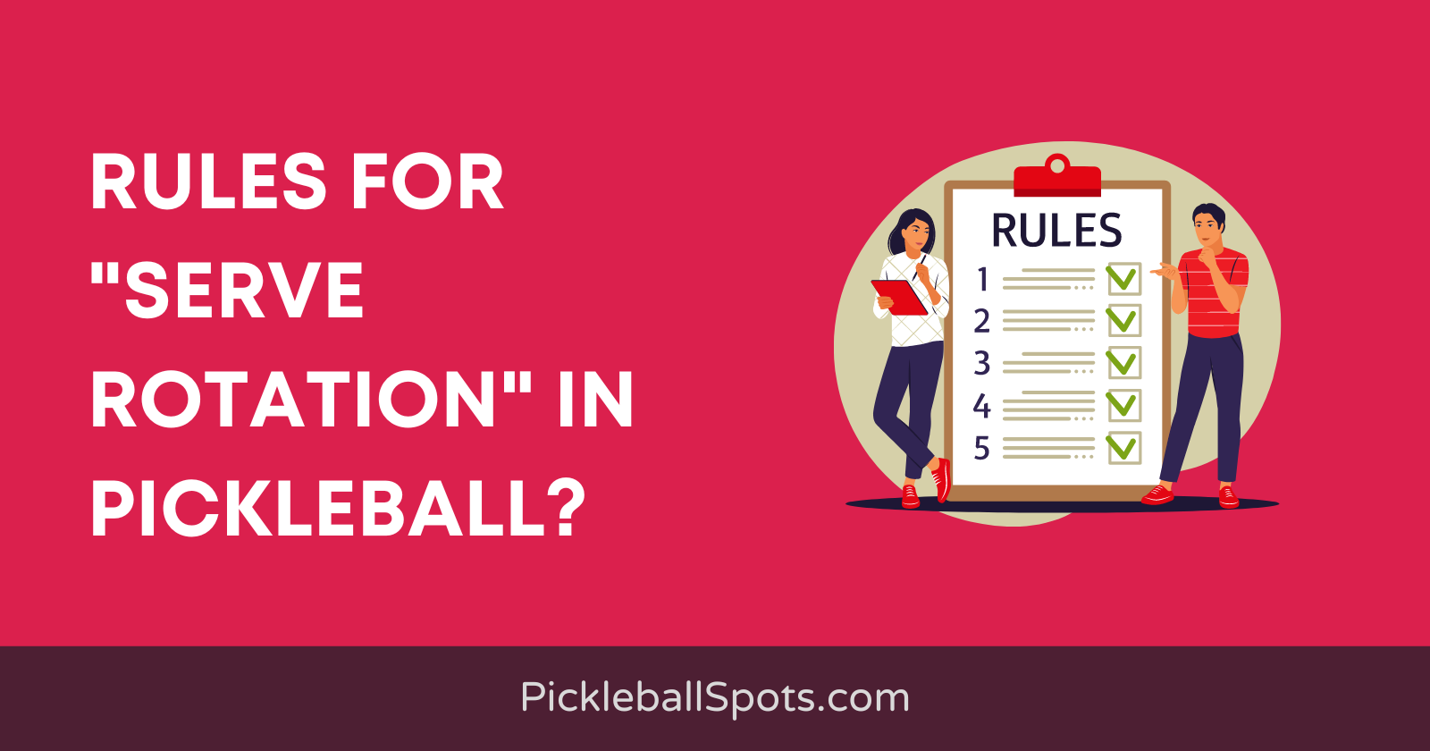 Serve Rotation Rules In Pickleball