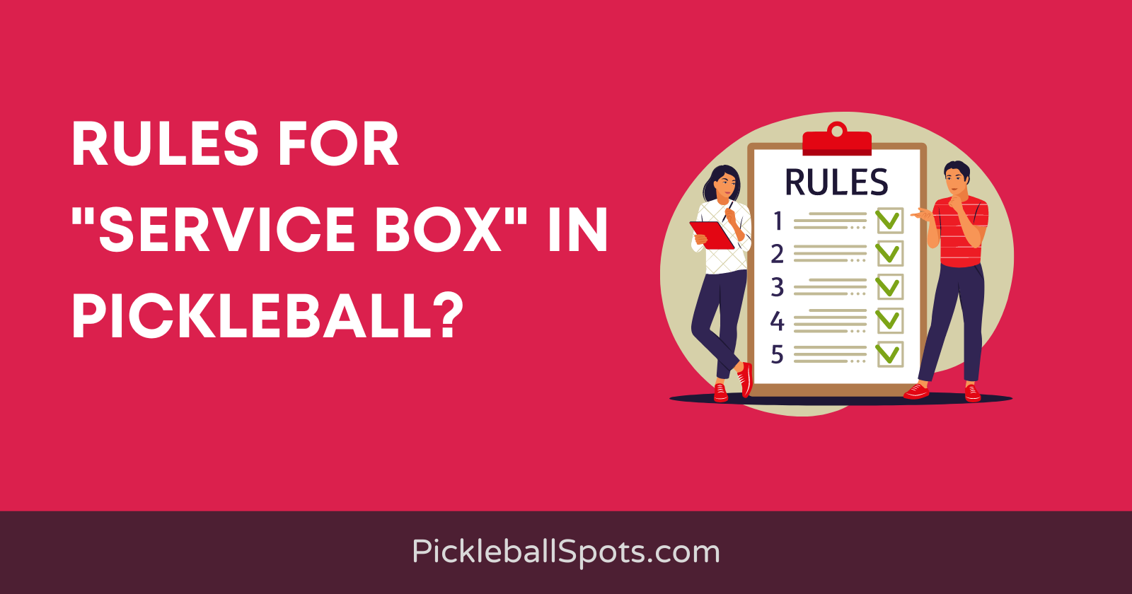 Service Box Rules In Pickleball