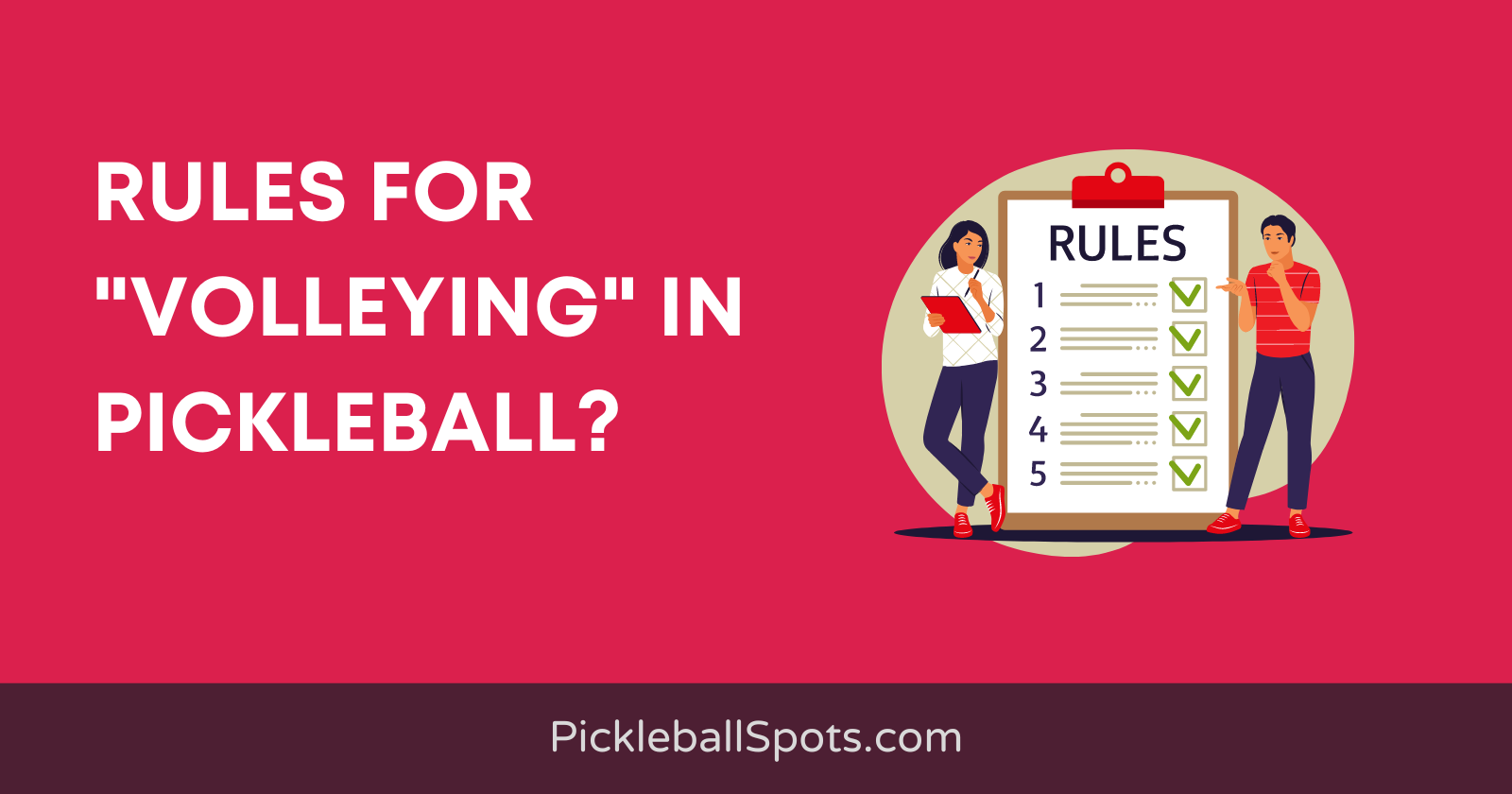 Volleying Rules In Pickleball