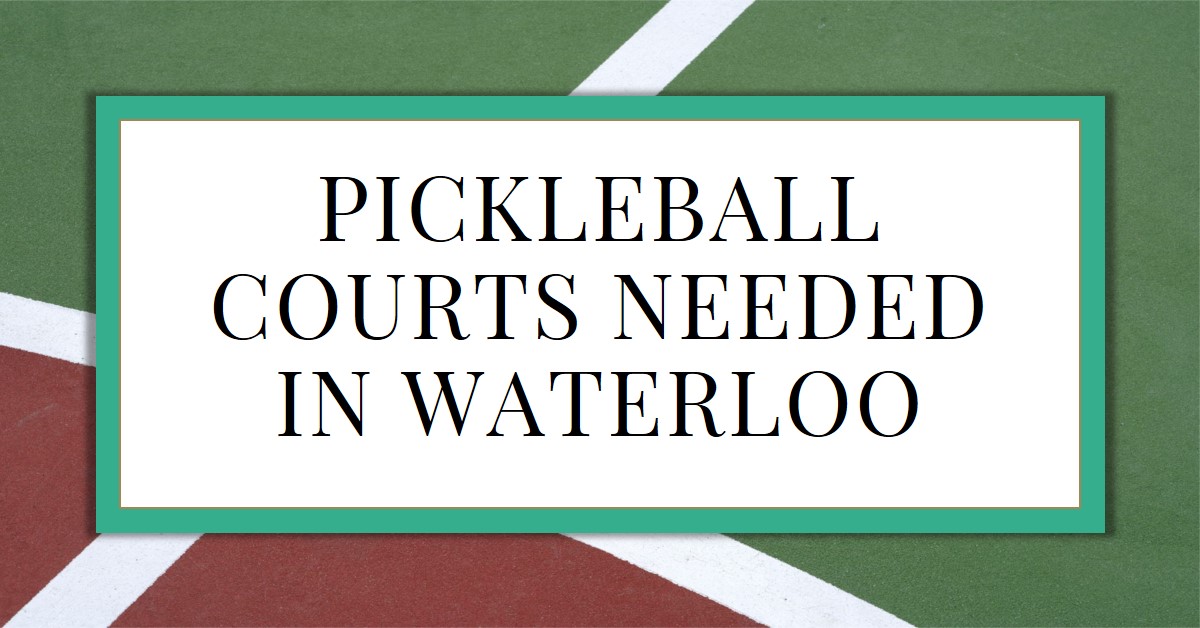 Waterloo In A Pickle Over Lack Of Courts For Hot New Sport